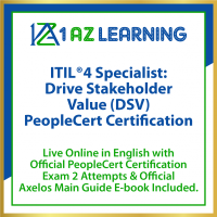 ITIL® 4 Specialist: Drive Stakeholder Value (DSV) Live Online in English with Official PeopleCert Certification Exam 2 Attempts & Official Axelos Main Guide E-book Included. Course code: ITIL4DSV-L-2